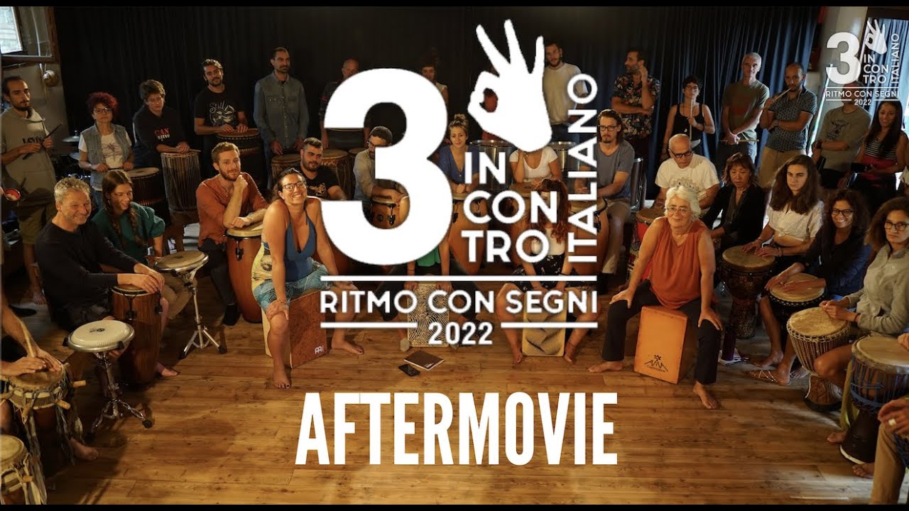 3° INCONTRO ITALIANO DI RITMO CON SEGNI - AFTERMOVIE