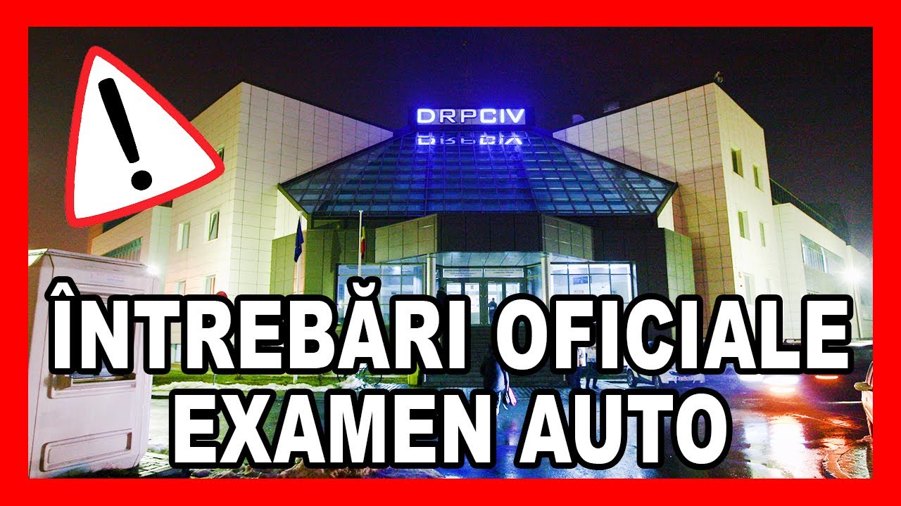 #63 Chestionare Auto DRPCIV Explicate