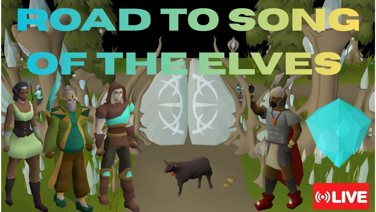 ROAD TO SONG OF THE ELVES - THE STREAK IS ALIVE!