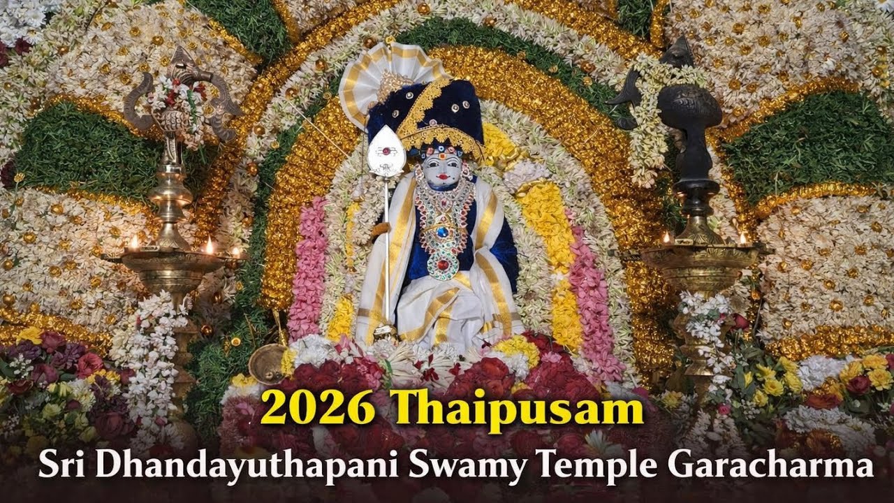 2026 Thaipusam Sri Dhandayuthapani Swamy Temple Garacharma Full Video 📹 
