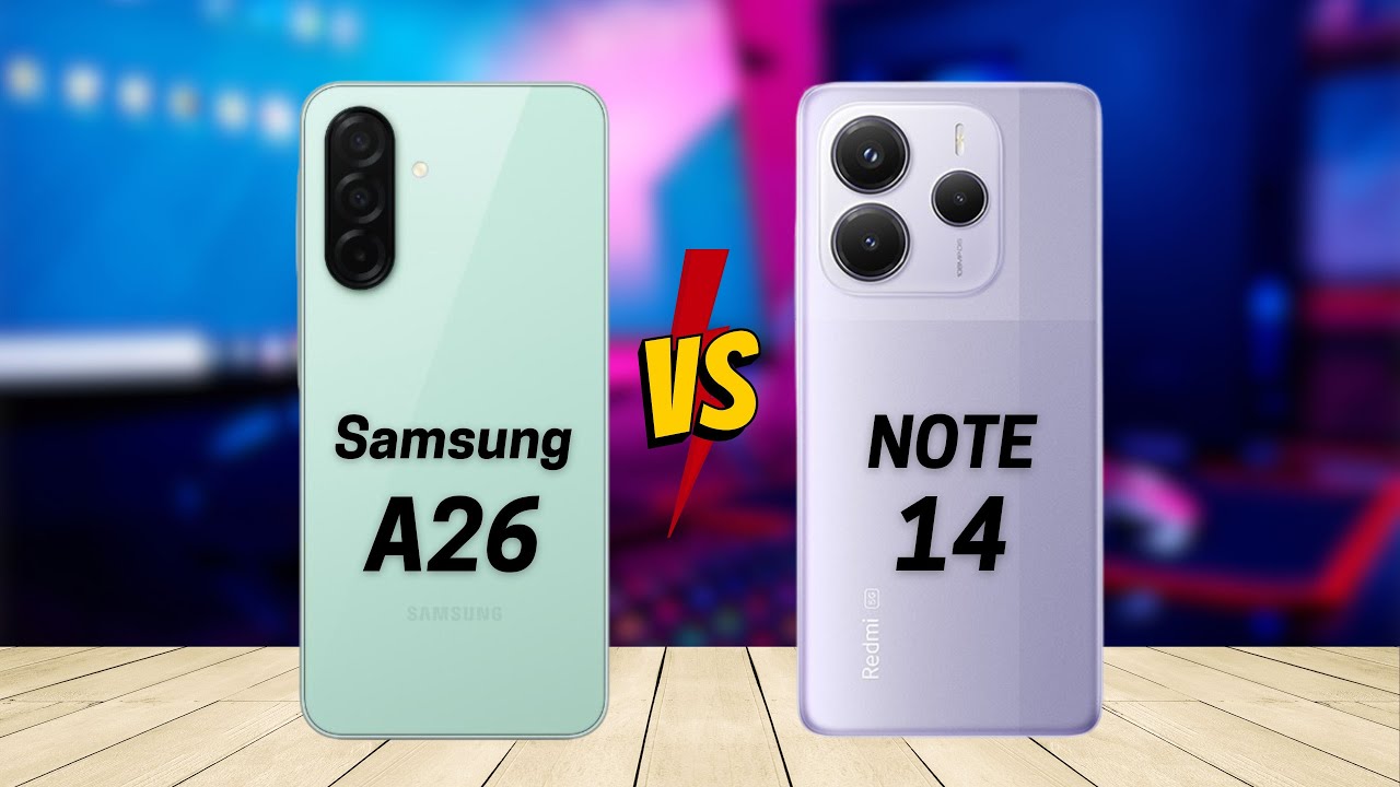 Samsung A26 vs Redmi Note 14 5G