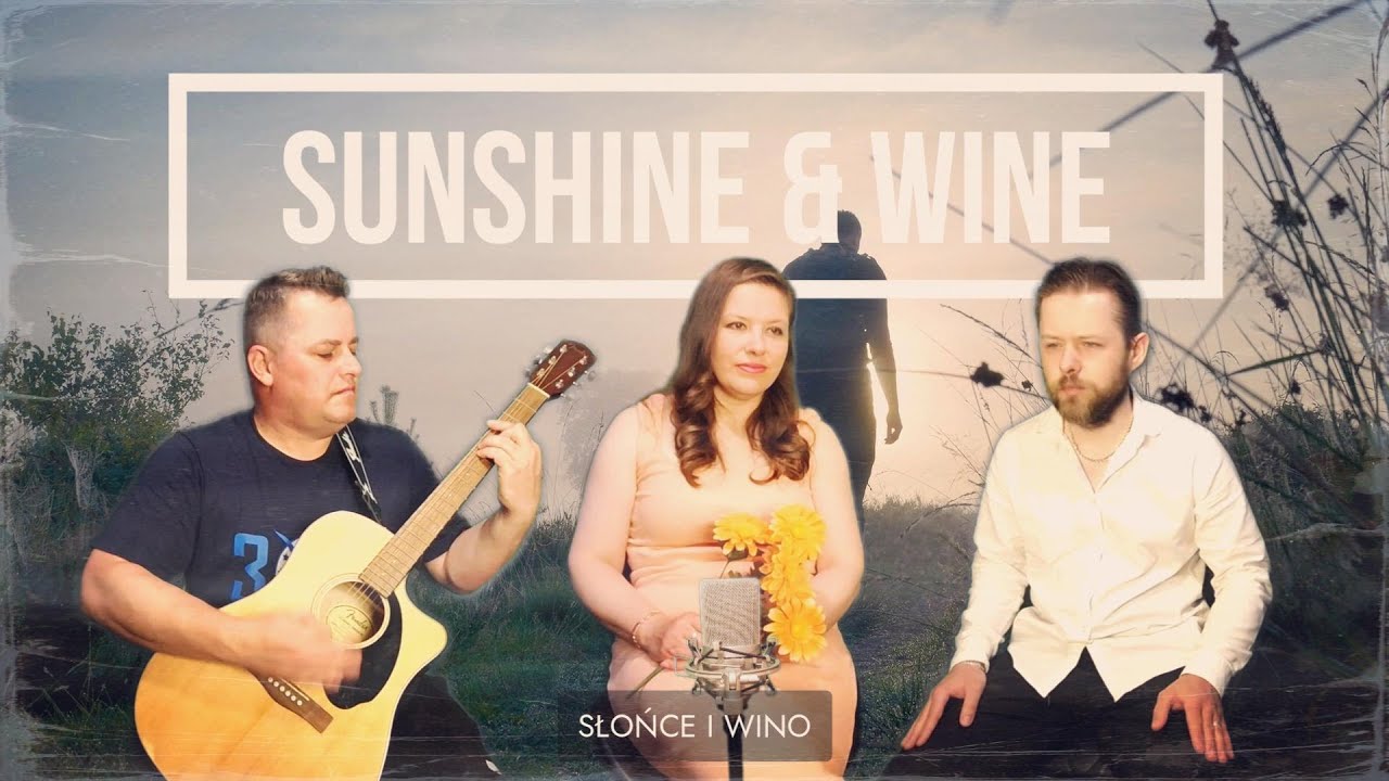 Sunshine and Wine