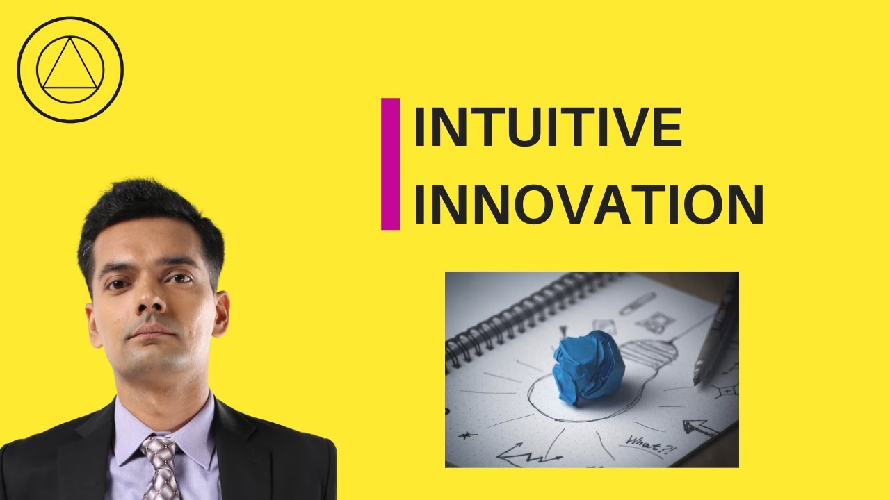 What is Intuitive Innovation