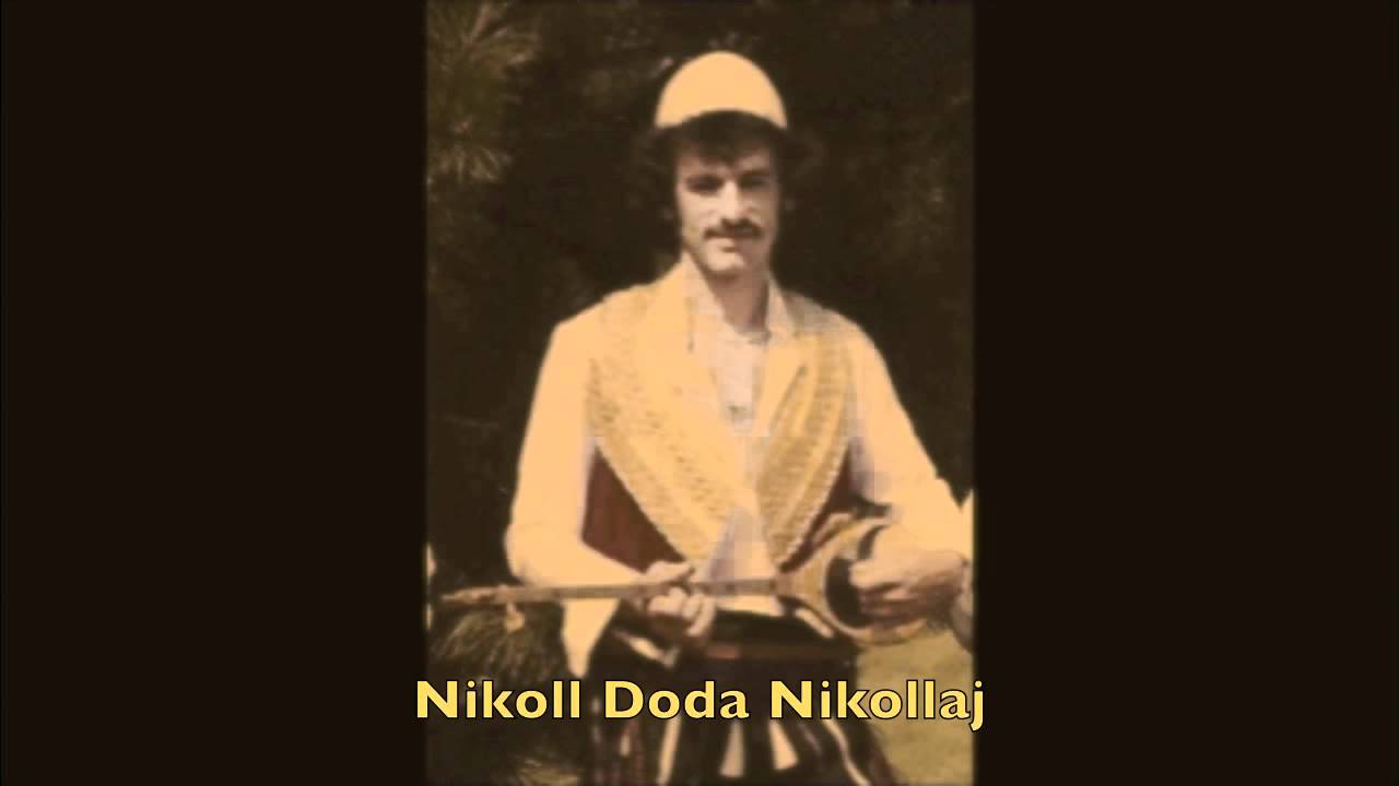 Nikolle Doda Nikolaj - Kenge Maje Krahit