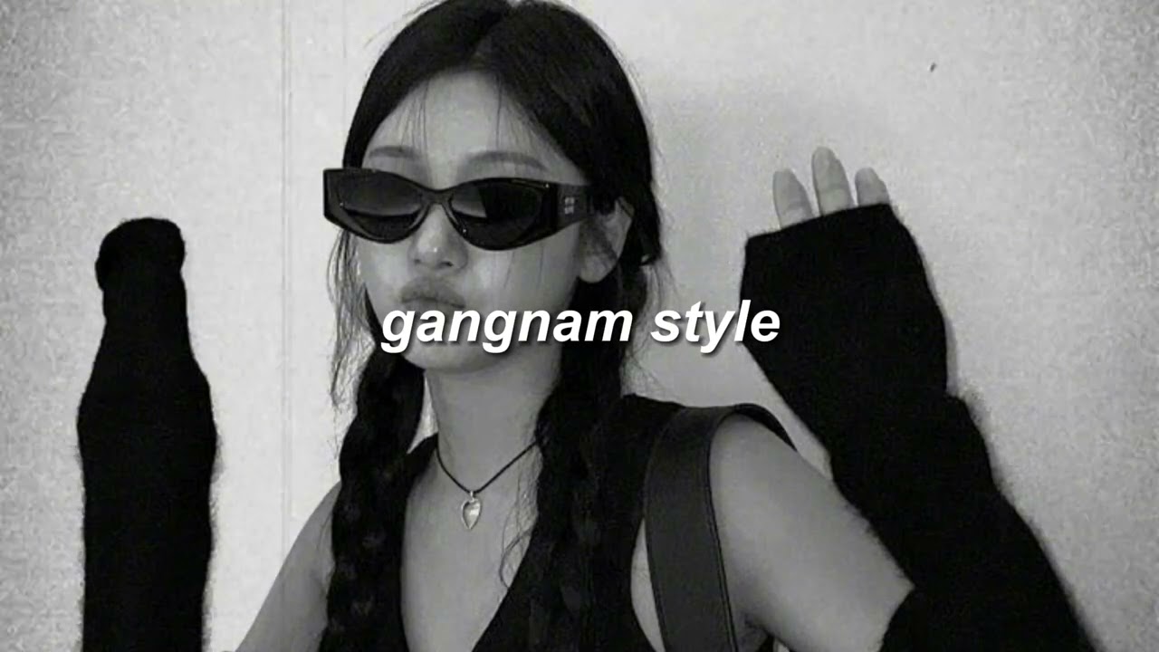 psy - gangnam style (slowed down)