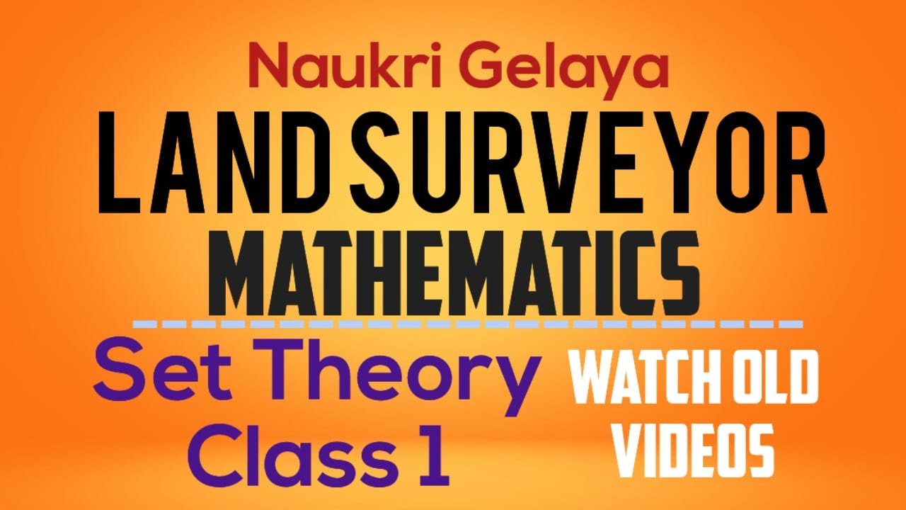 LAND SURVEYOR Free Classes - Set Theory - Mathematics Class 03