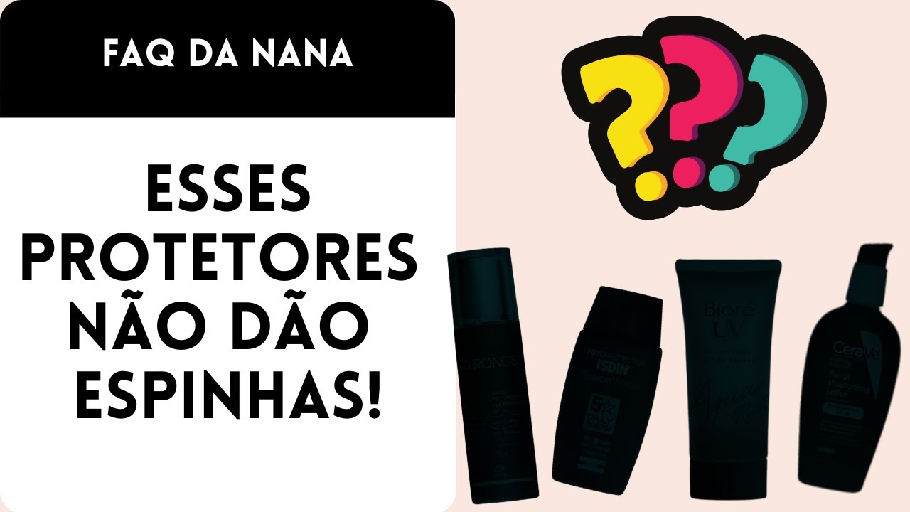 Qual é o MELHOR filtro solar para pele com ACNE? | FAQdanana