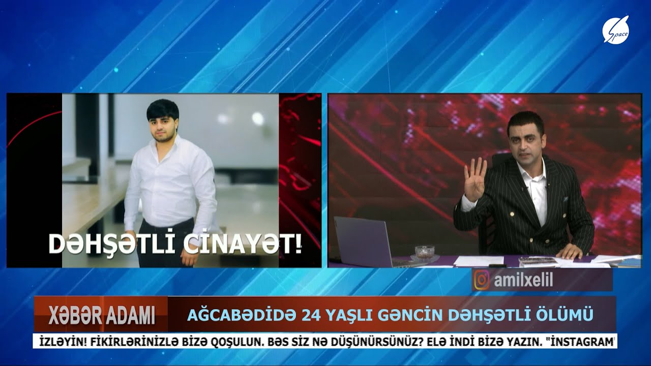 24 yaşlı gəncin DƏHŞƏTLİ ÖLÜMÜ 4seriyalı kino kimi hadisə - Xəbər Adamı