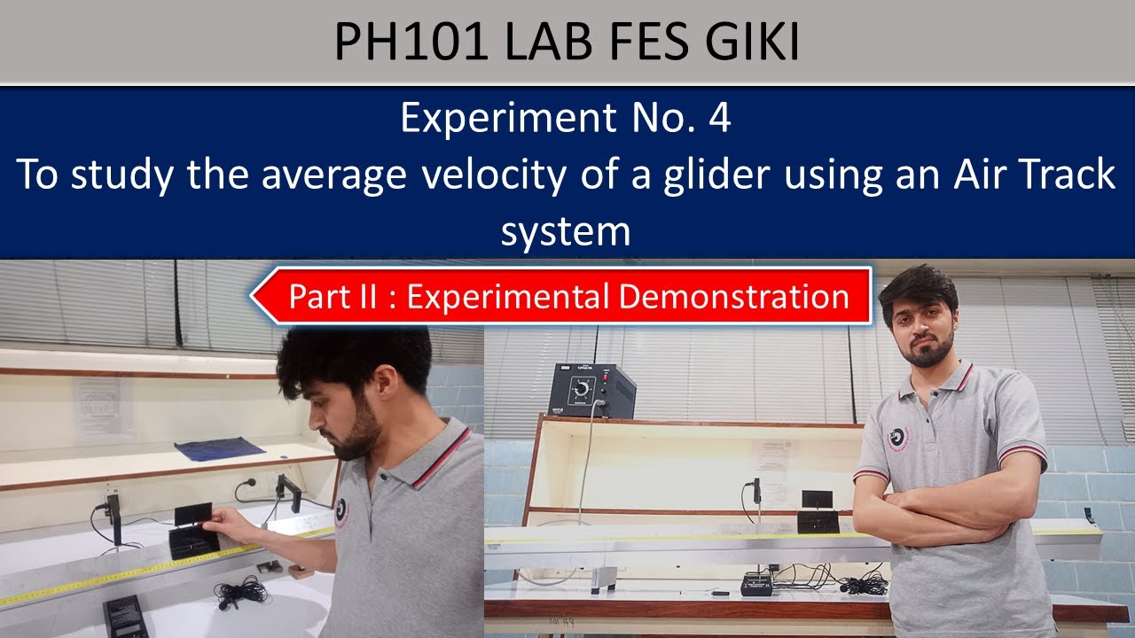 Exp:4| Study of the average velocity of a glider using an Air Track System| Part-II