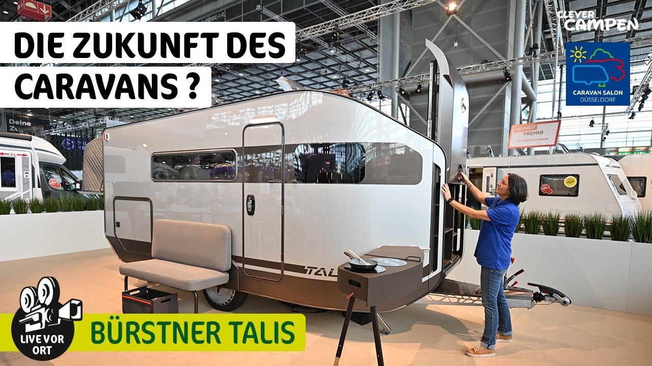 Leicht, variabel, gasfrei - Die Zukunft des Caravans ? - Die Studie Bürstner Talis - Caravansalon