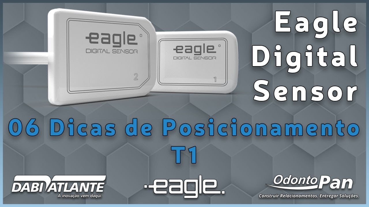 Eagle Digital Sensor - 06 Dicas de Posicionamento T1