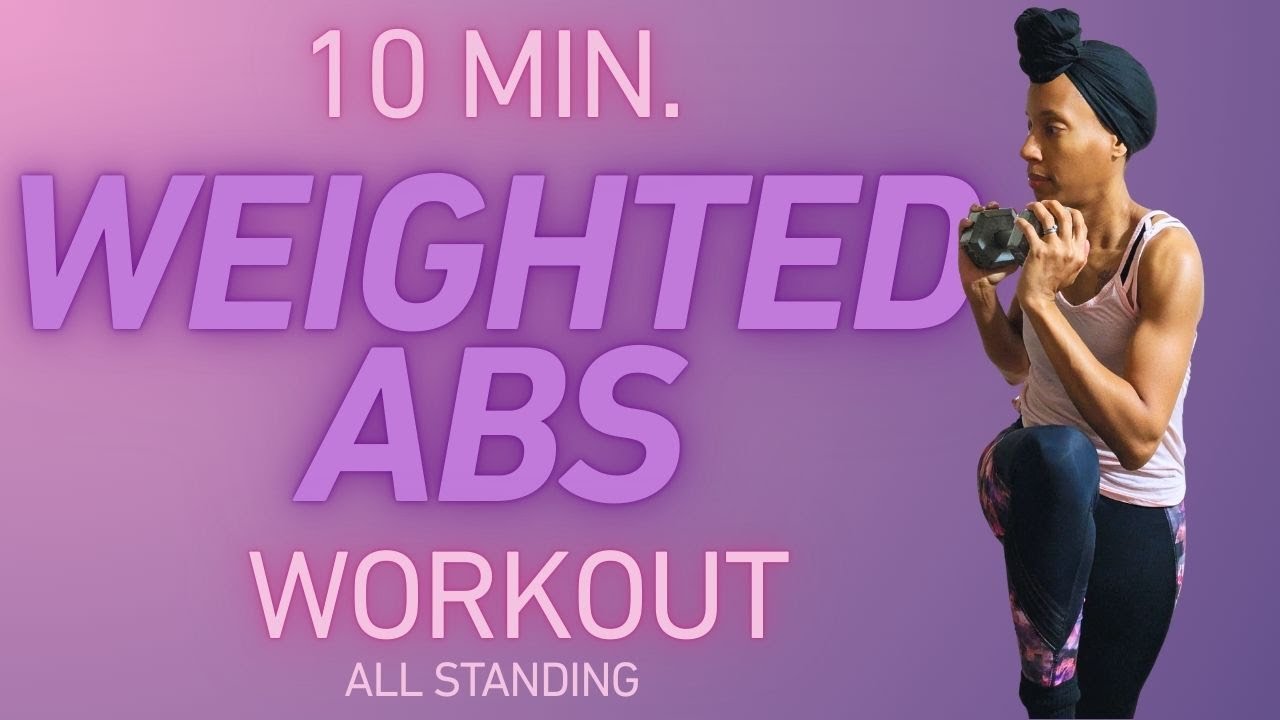 10 Min. Weighted Ab Workout | All Standing | No Repeats