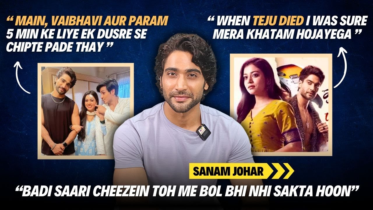 Sanam Johar Breaks Silence on His & Vaibhavi Hankare’s Exit from GHKKPM | Pre-Planned or Sudden?