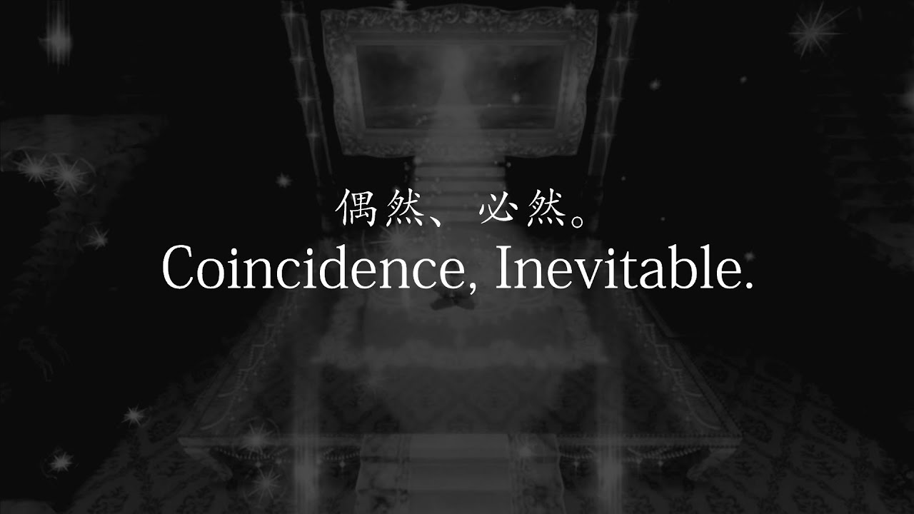 【Off vocal】 Coincidence, Inevitable. 偶然 、必然。 - Lyrics