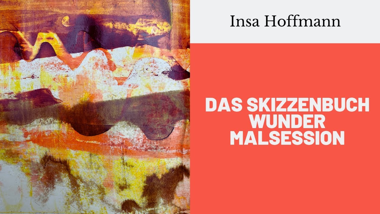 Malsession - Das Skizzenbuch