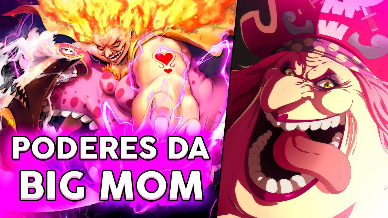 Os Poderes e Habilidades de CHARLOTTE LINLIN (Big Mom)