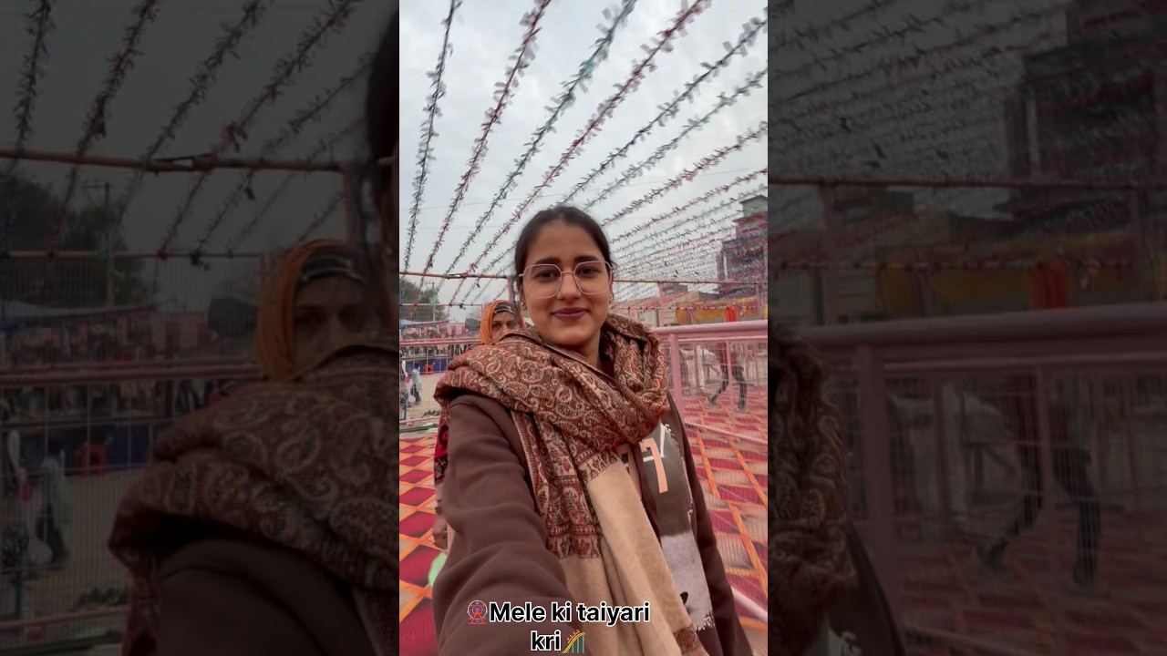 🎡Mele me Jane ki taiyari kri🎢 