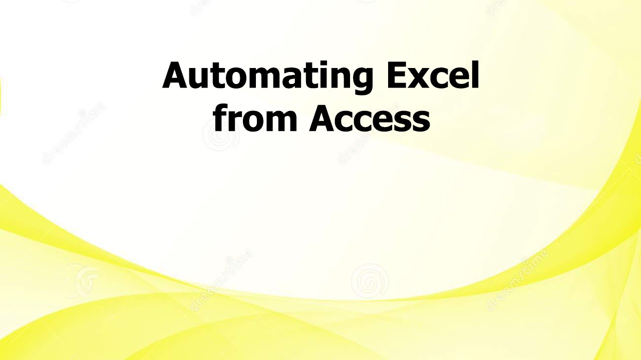 AL: Automating Excel from Access