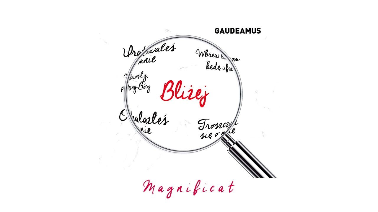 Gaudeamus - Magnificat