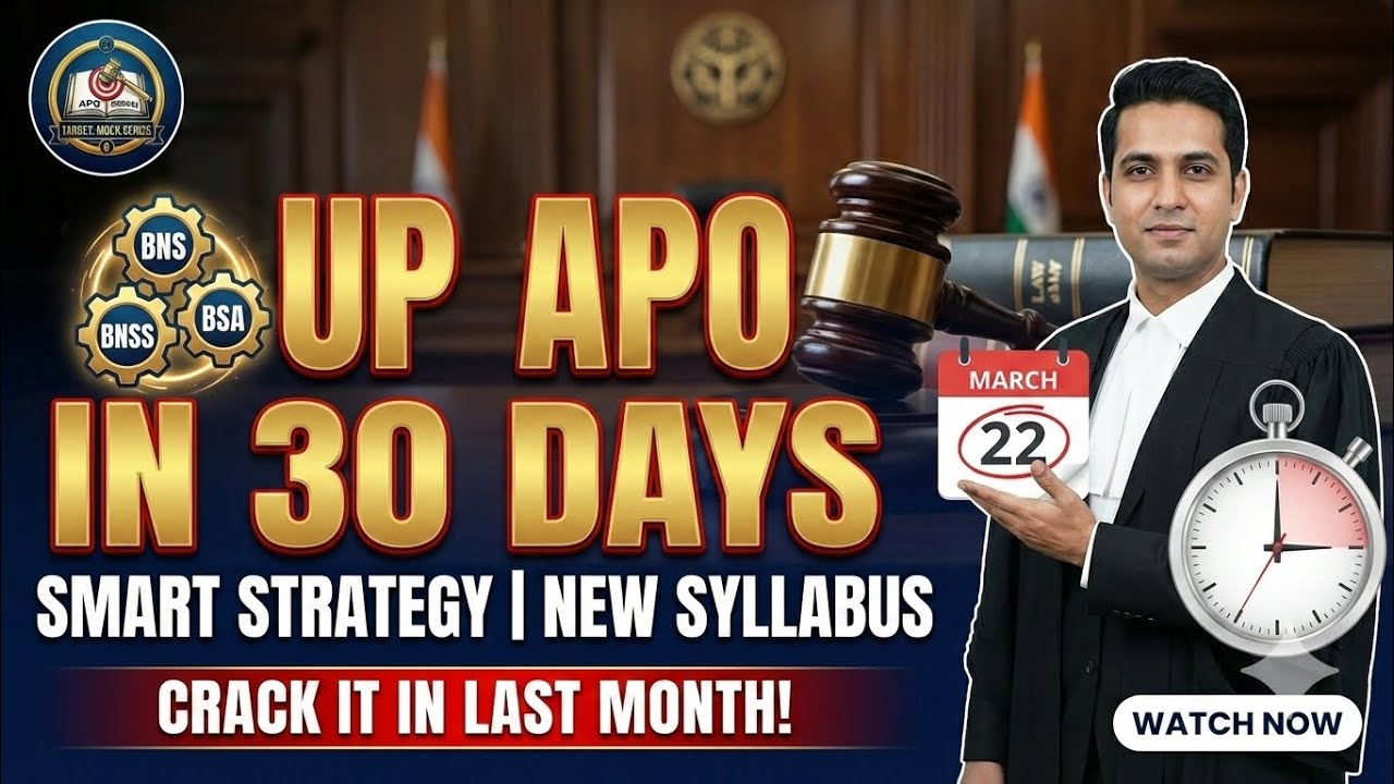 UP APO 2026: 30 Days Master Strategy | New Law Syllabus (BNS, BNSS, BSA) | सिलेक्शन वाली रणनीति