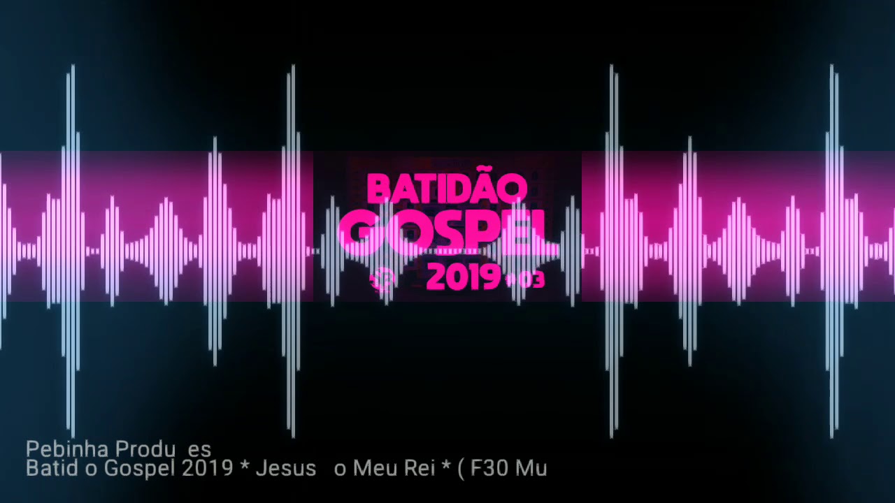 Batidão Gospel 2019 #03