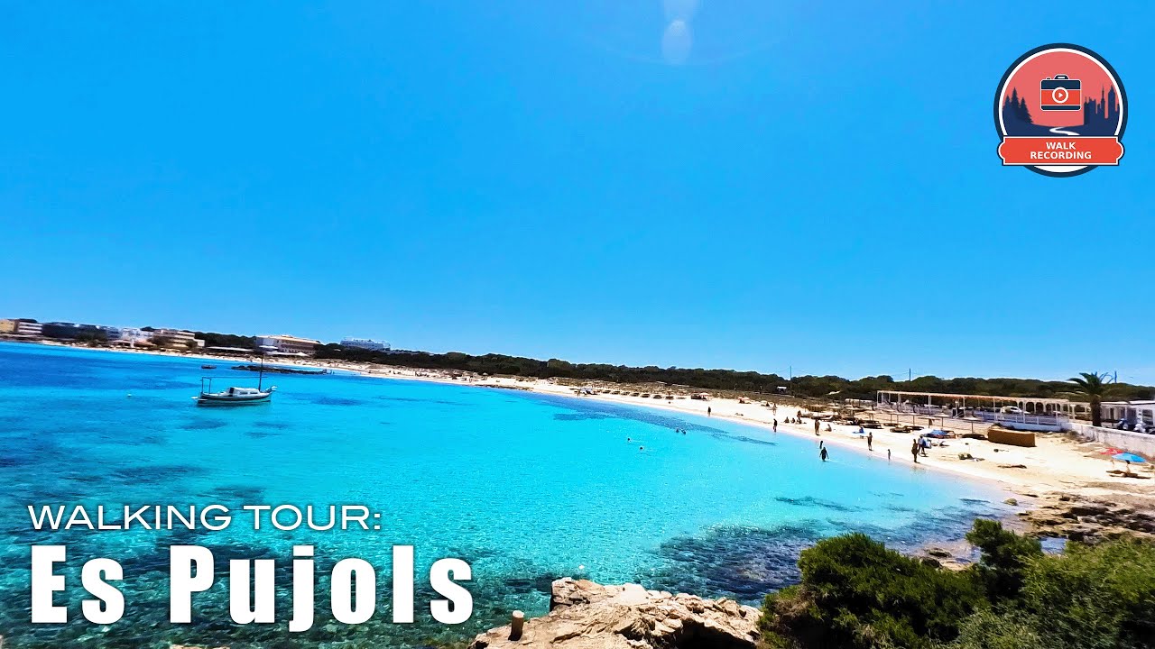 Exploring Es Pujols, Formentera | Beach and Town Walk Tour