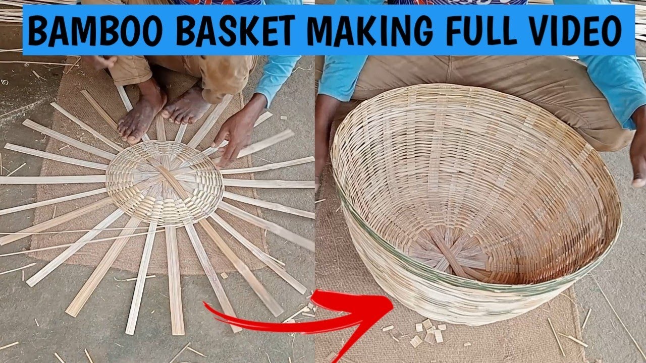 बांस से बड़ी टोकरी बनाना सीखें। India Bamboo Make Basket Tokari