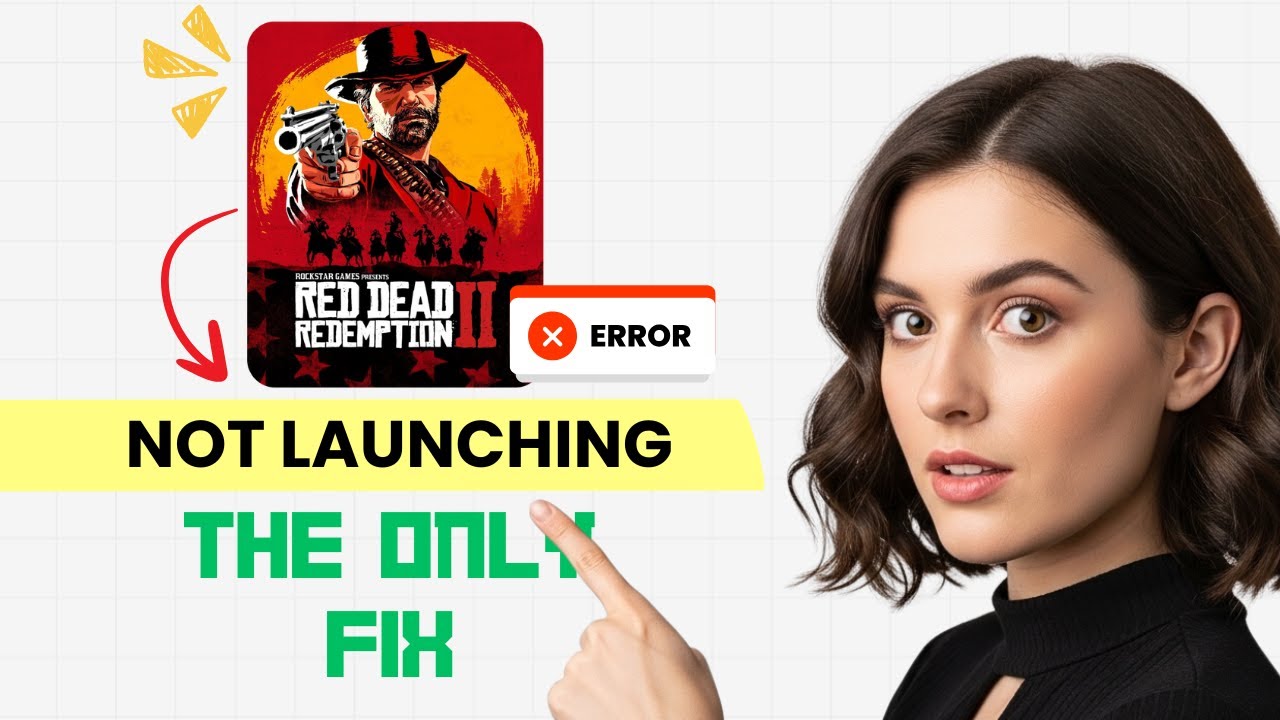 How to FIX Red Dead Redemption 2 Not Launching/Won’t Launch on PC (Step-by-Step)
