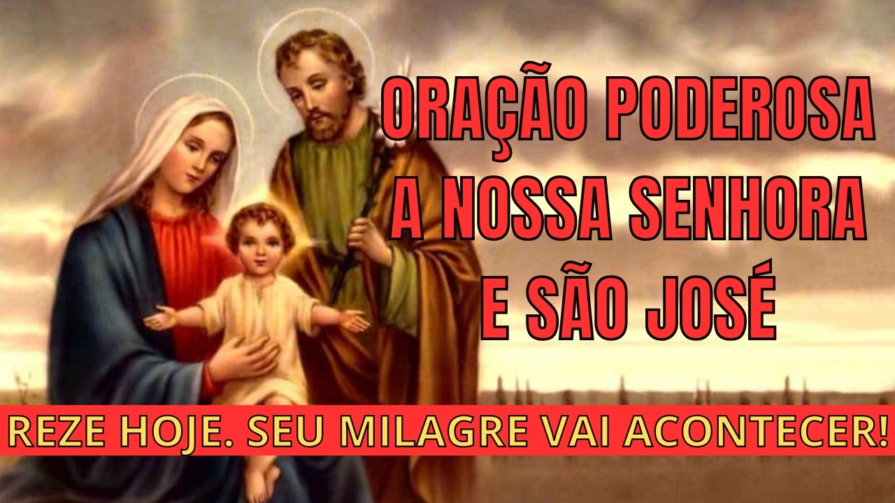 Desvendando o Segredo da Oração que Muda Tudo com Nossa Senhora e São José
