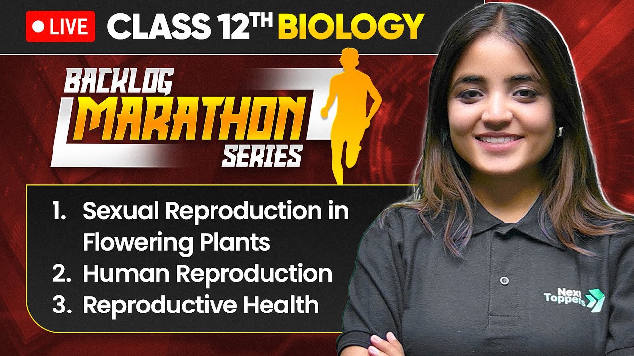 Class 12th Biology - BACKLOG MARATHON🔥| 3 Chapter in One Shot | Prarambh 2.0 | Next Toppers Science