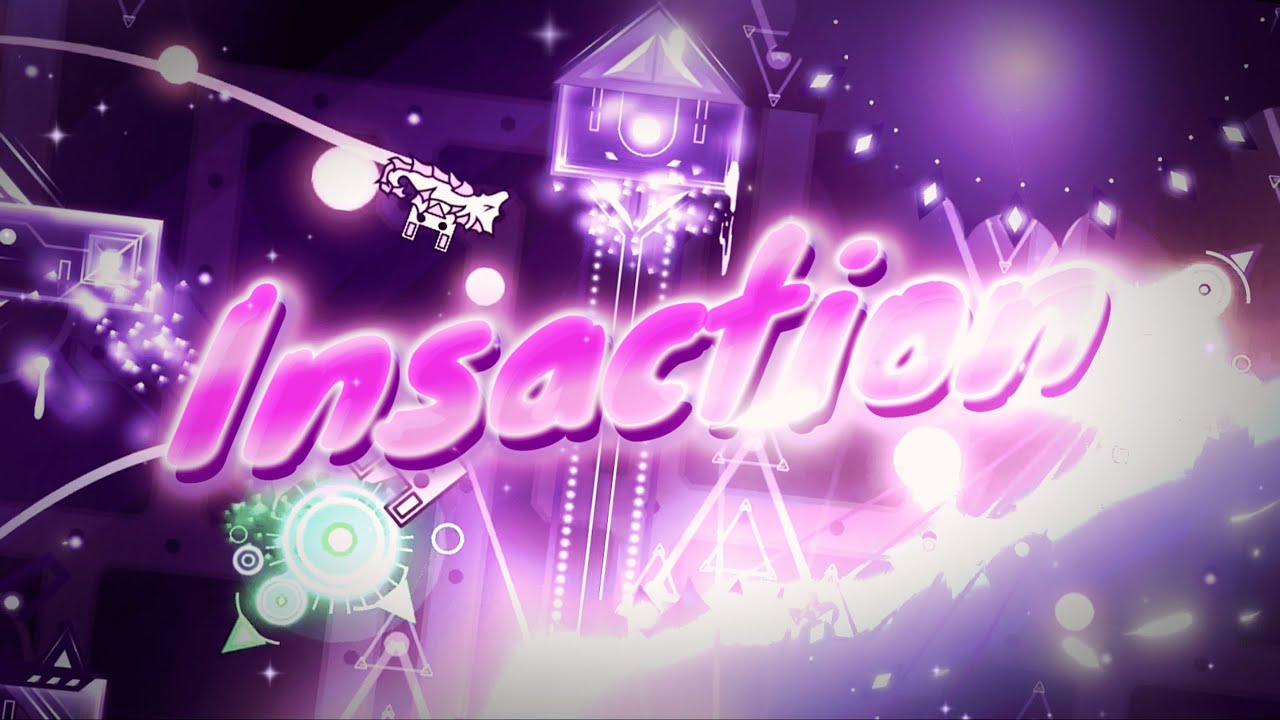 [NEW HARDEST] Insaction 100% EXTREME DEMON (w/clicks)