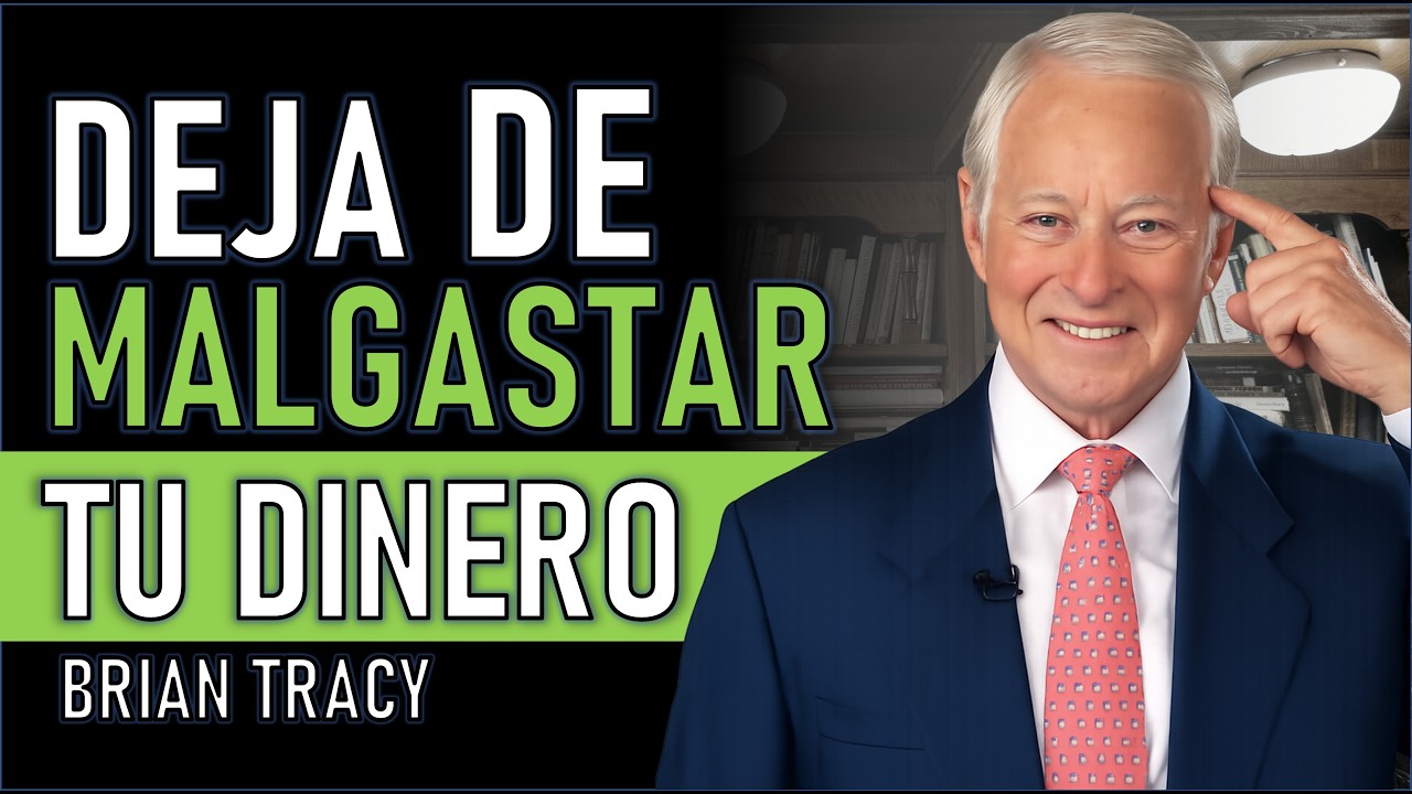 8 GASTOS innecesarios que DEBES ELIMINAR hoy | Brian Tracy en español