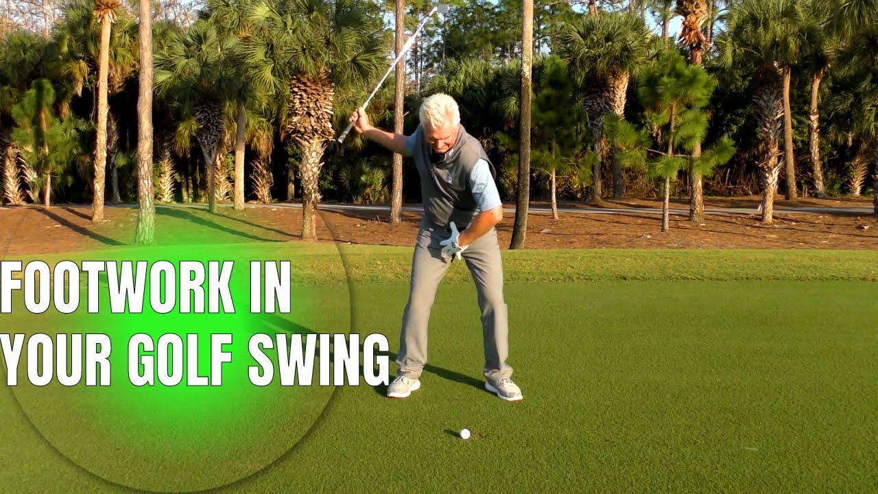 Footwork In Your Golf Swing: What Should It Look Like?