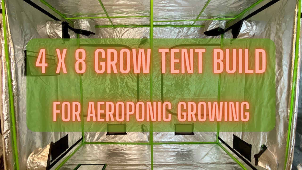 4x8 Grow Tent Assembly