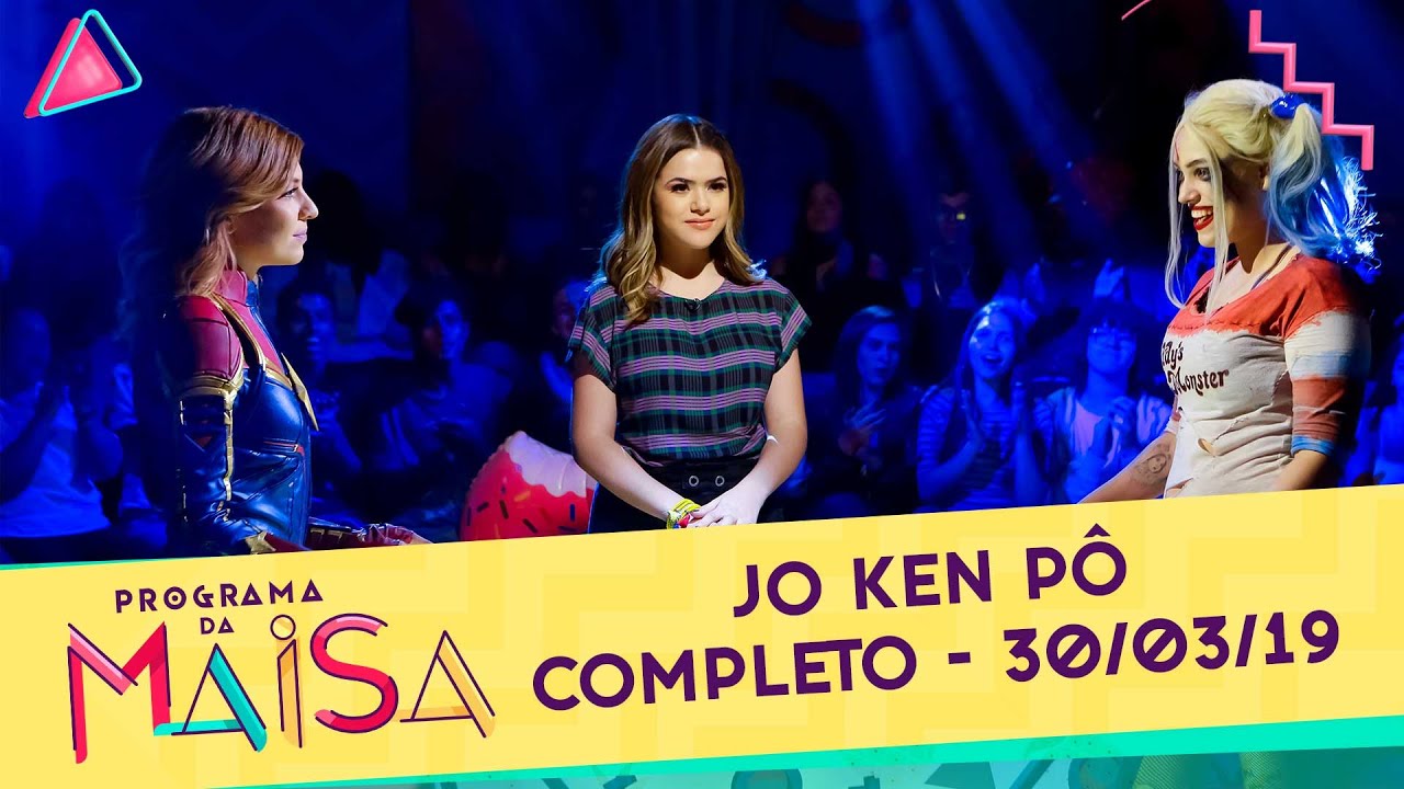 Jo Ken Pô | Programa da Maisa (30/03/19)