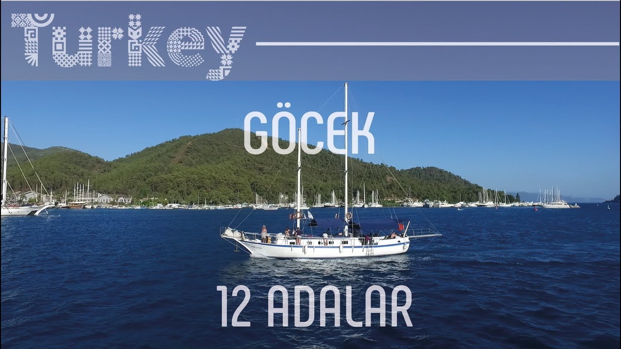 Göcek & 12 Adalar - Mugla