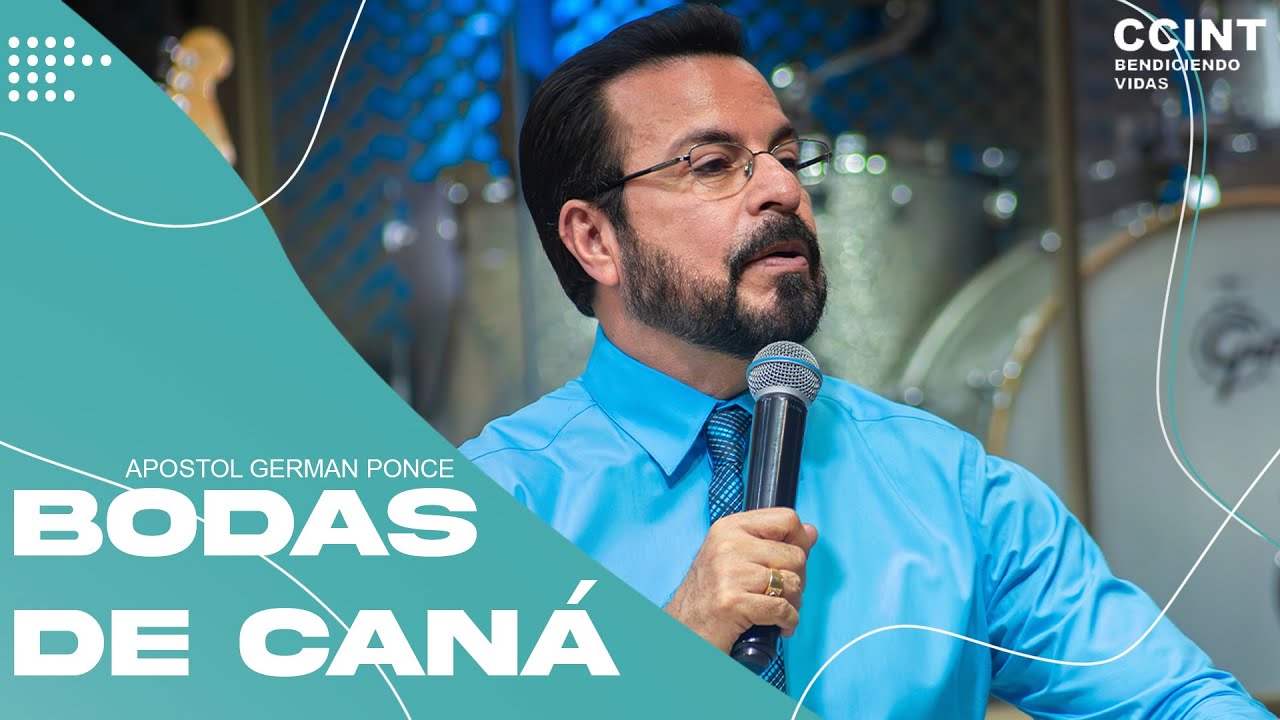 Bodas de Caná | Apóstol German Ponce