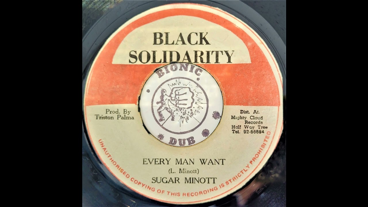 SUGAR MINOTT - Every Man Want [1982]