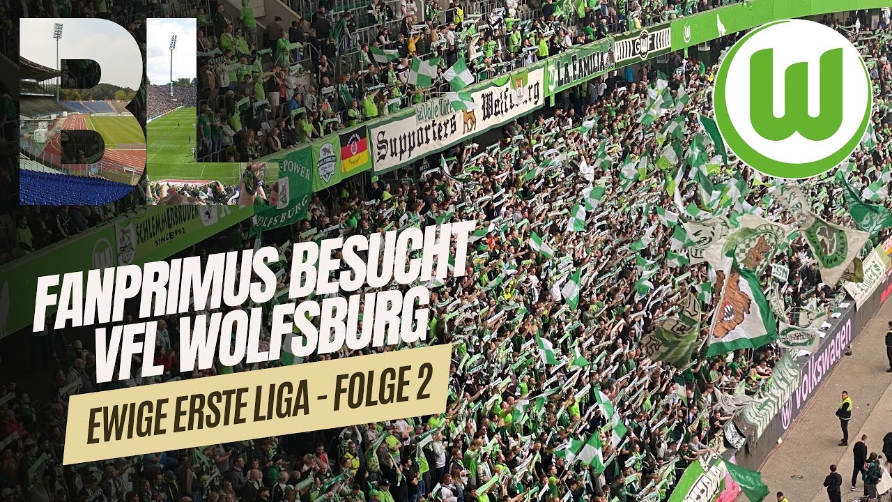 🏆 VFL WOLFSBURG vs. Darmstadt / Folge 2 / EwigeErsteLiga / FANPRIMUS Stadionvlogs