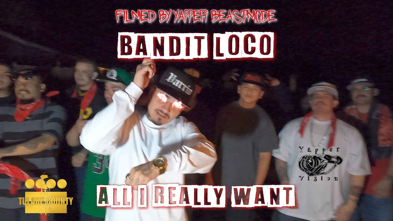 Bandit Loco - All I Really Want  (Official music video) Dir.By Yapper BeastMode