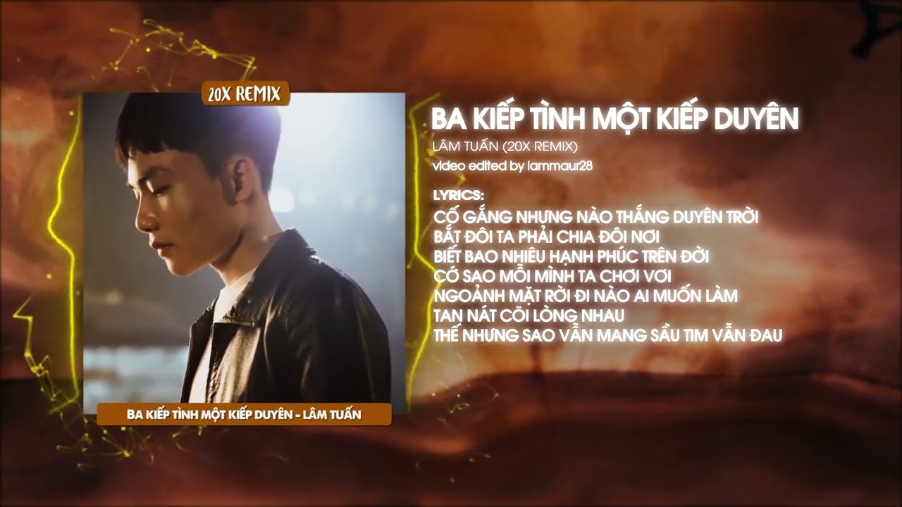 Ba Kiếp Tình Một Kiếp Duyên Remix - Lâm Tuấn ♫ Tiếc Thay Những Năm Tháng Ân Cần TikTok