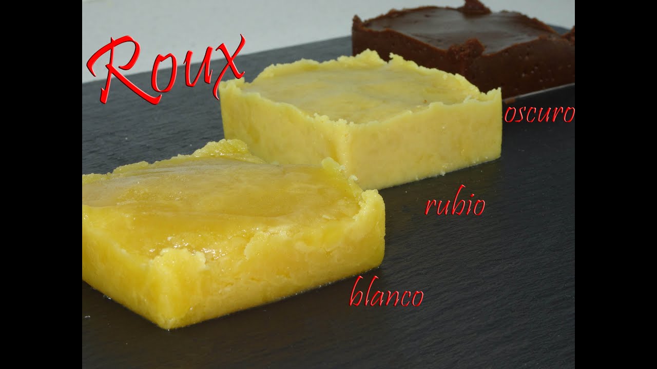 Como se hace un Roux