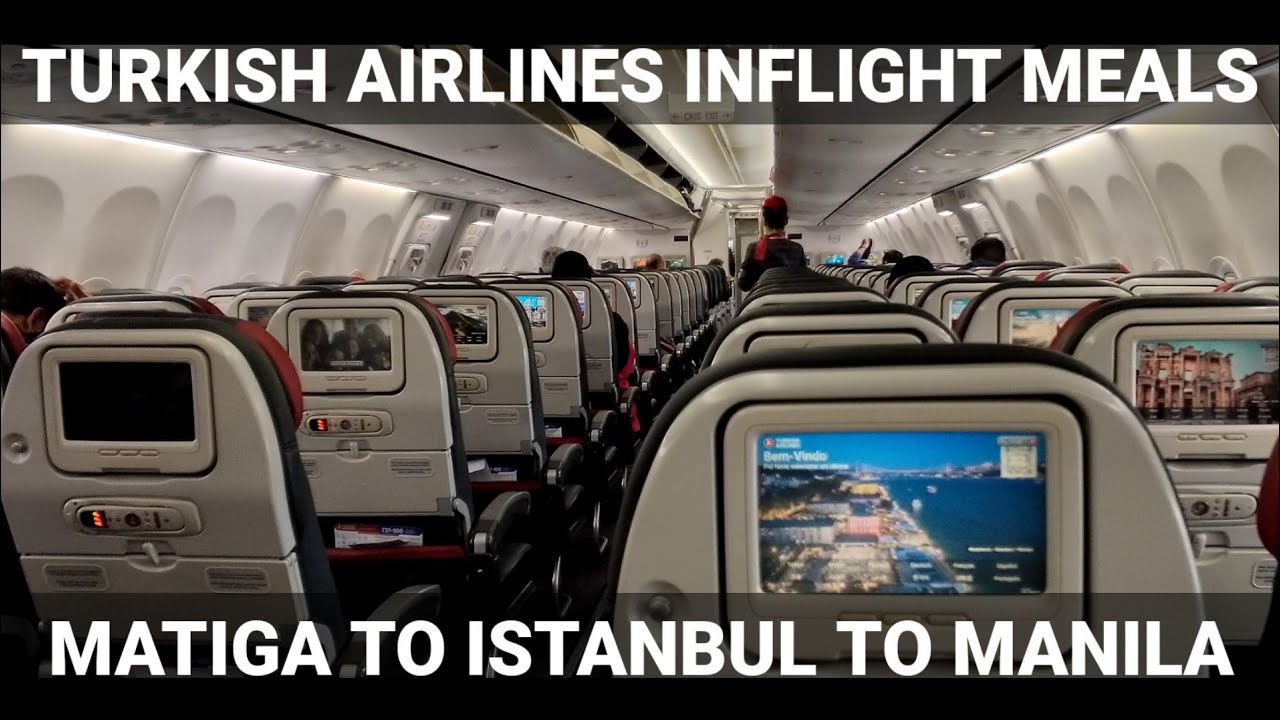 Turkish Airlines Inflight Meals For Short And Long Haul Flight Reviews