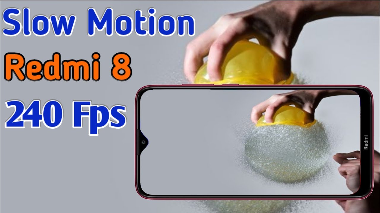 Redmi 8 Slow motion | Slow motion