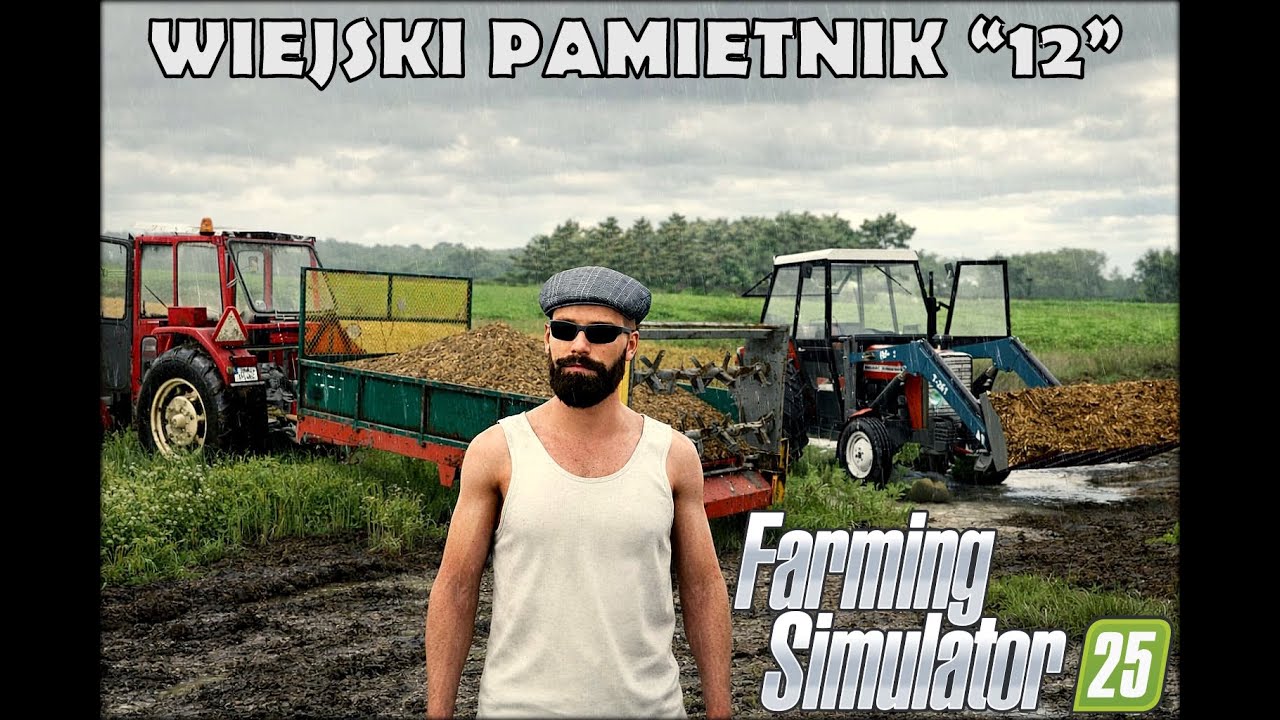 Będzie nowy ciągnik!  | AKCJA GUNWO! | PIERWSZA DZIERŻAWA |   WIEJSKI PAMIĘTNIK 