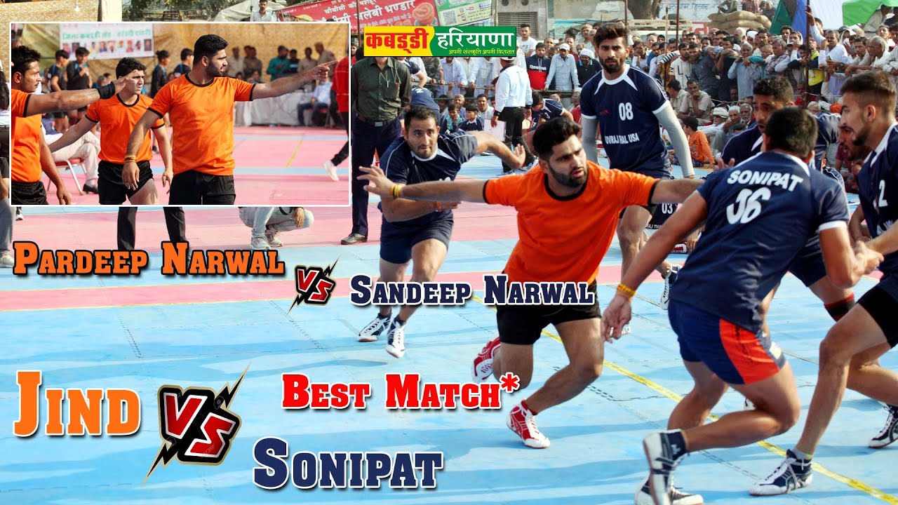 Jind Vs Sonipat | Pardeep Narwal Vs Sandeep Narwal Pro Kabaddi Best Match #Comments & Share #Kabaddi