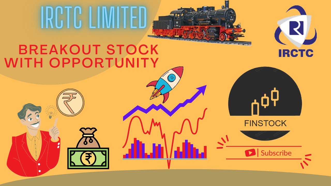 IRCTC -BREAKOUT STOCK TO TRADE