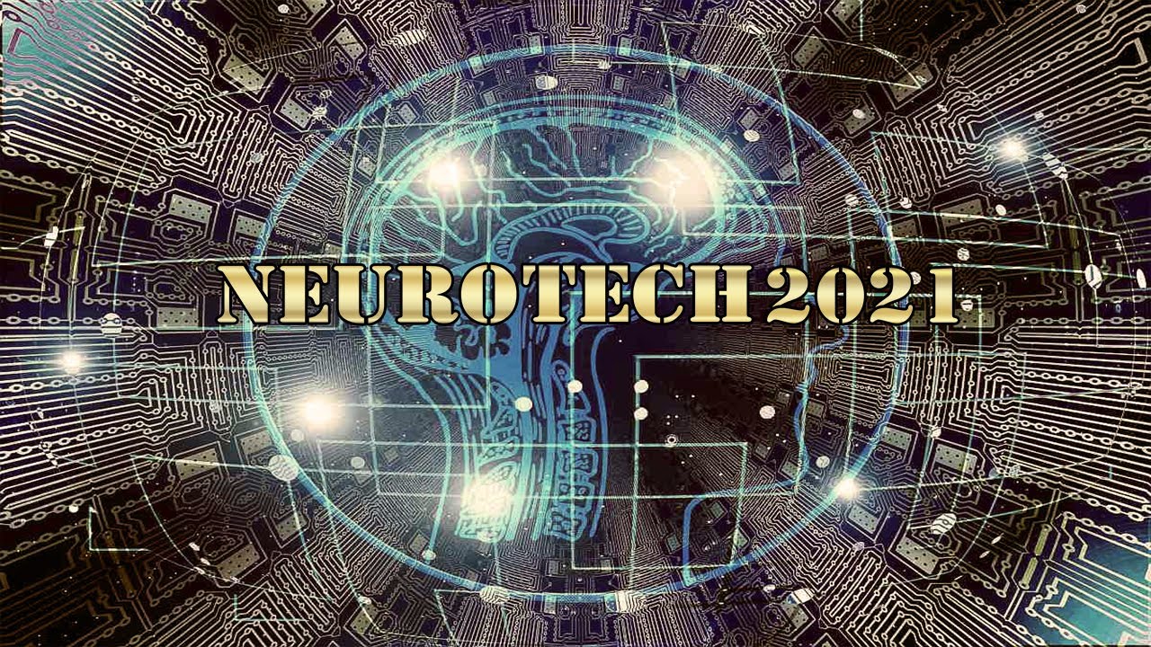 International Neurotechnology Conference (Neurotech 2021)