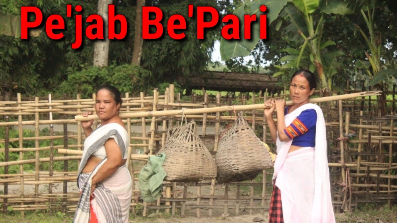 Pe'jab Be'pari || Mising comedy video || Presented Punsang Barnali || #misingcomedy