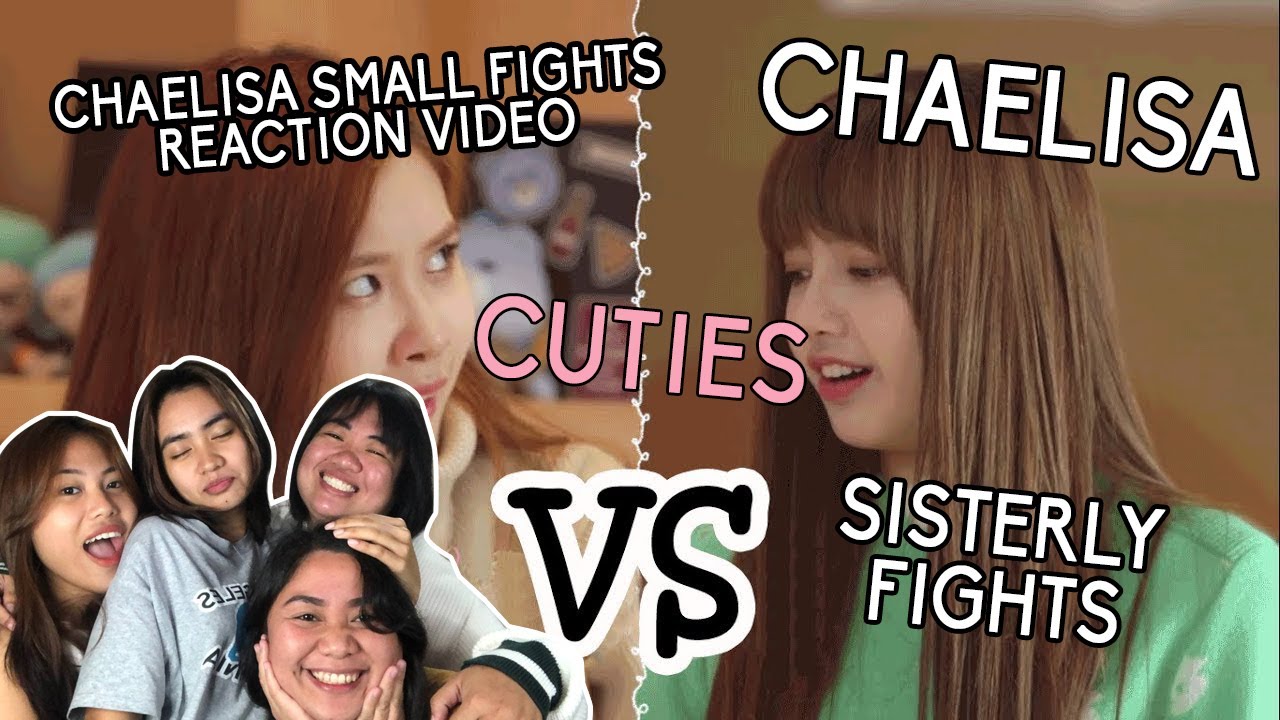 Chaelisa Small Fights Reaction Video | Pinkpunk TV